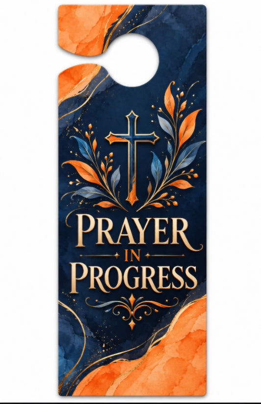 'Prayer in Progress' Door Hanger