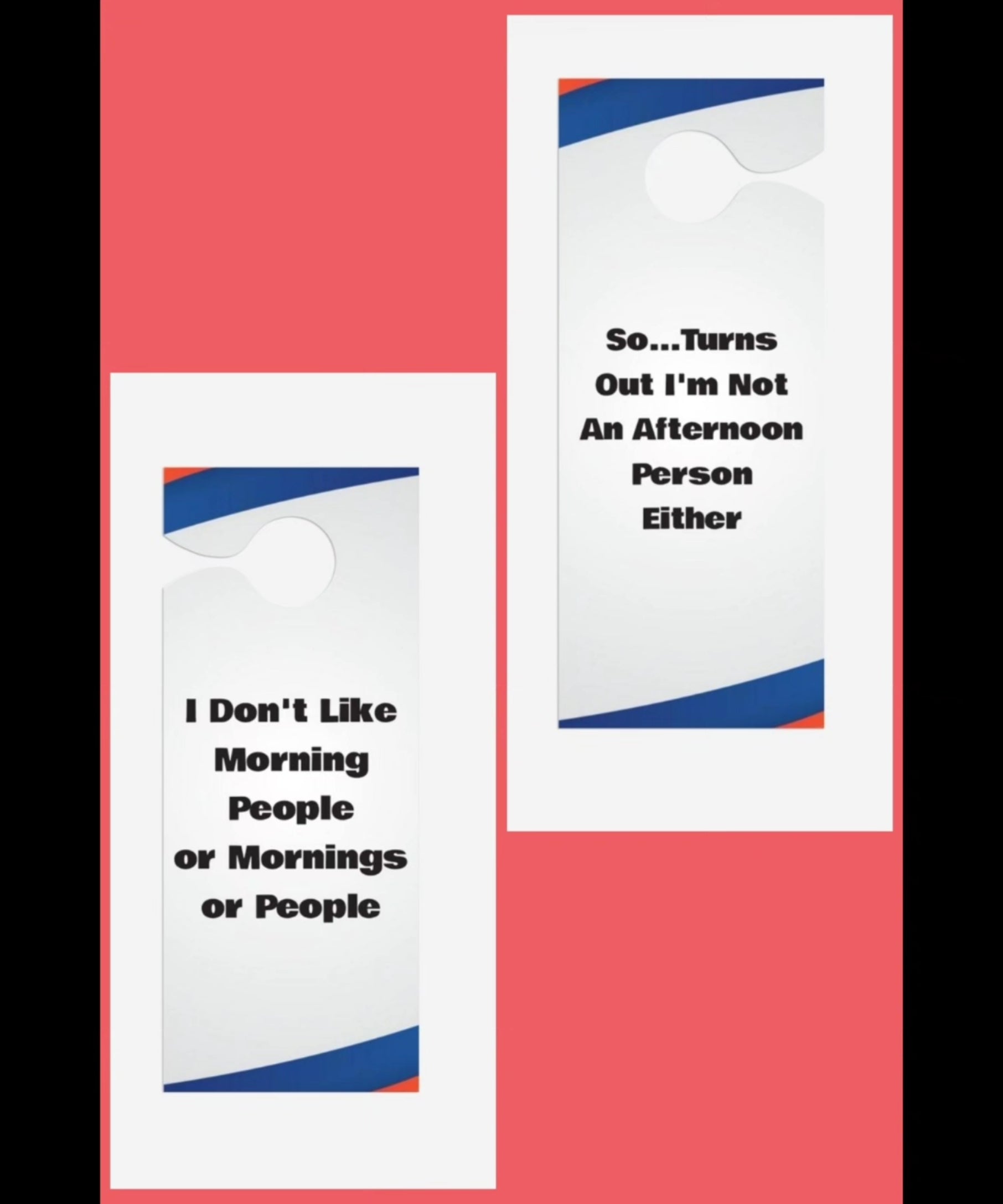 Not Today... Door Hanger